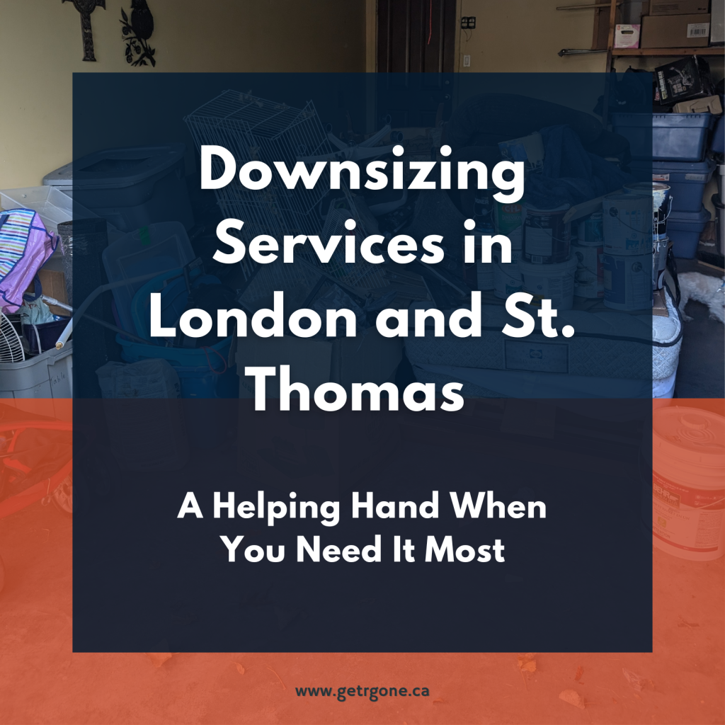 Downsizing services in London and St Thomas Ontario